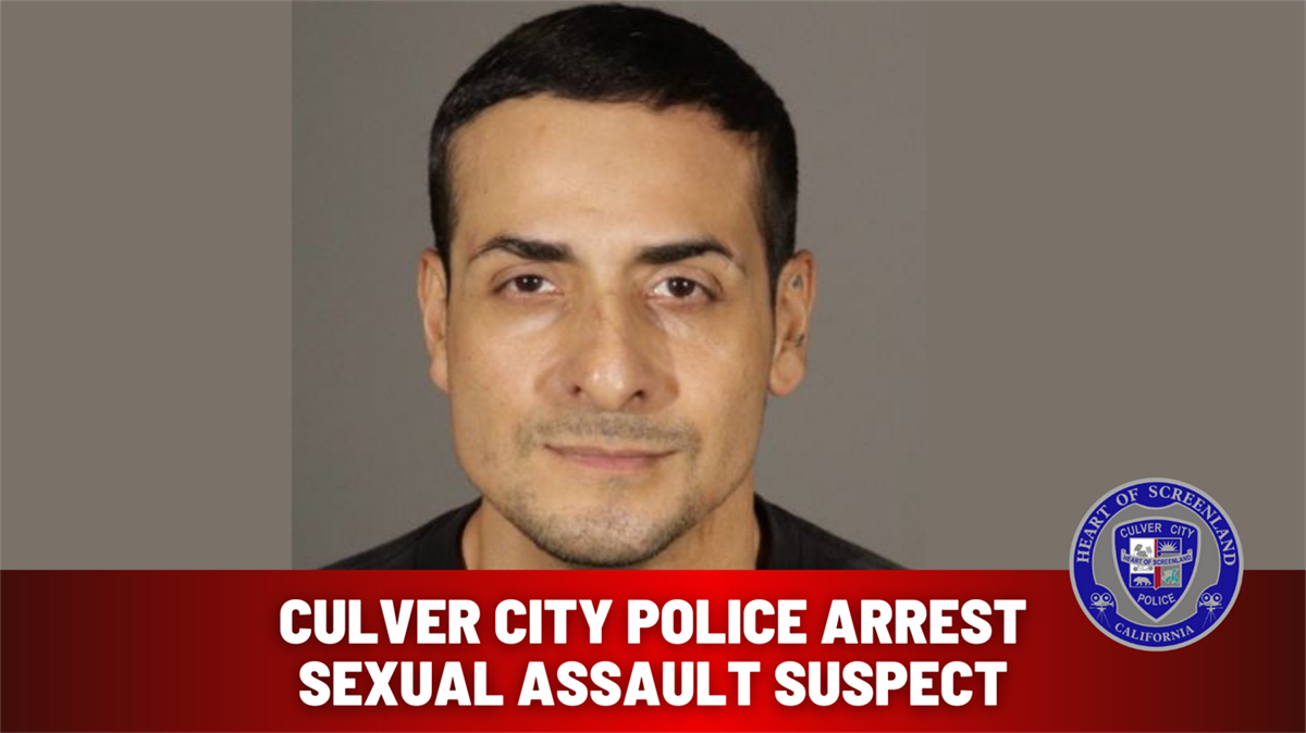 Sexual Assault Suspect Arrested By Culver City Police Culver City